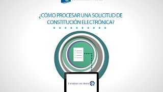 Manual para procesar una solicitud de Constitución  Notarios [upl. by Nuhsed206]