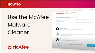 How to download and use the FREE McAfee Malware Cleaner [upl. by Howzell579]