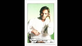 Miguel Bosé  Aire soy  version estudio [upl. by Odlaumor]