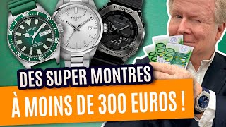 Vous cherchez une belle montre à moins de 300 euros  Voici quelques idées intéressantes [upl. by Kimmel]