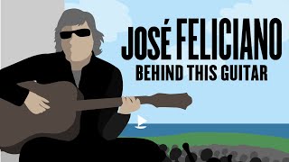 José Feliciano  Behind This Guitar Lyric Video [upl. by Aliam]