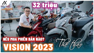 Nên mua Vision 2023 Xám Đen Thể Thao hay Phiên bản Cao Cấp  Giá xe Vision 2023 Siêu Rẻ Tháng 4 [upl. by Crosse]