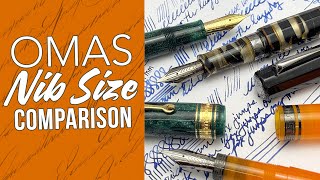 Omas Fountain Pen Nib Comparison [upl. by Beckie12]