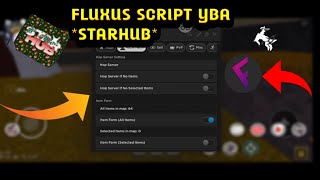 YBA SCRIPT FLUXUS MOBILE STARHUB AND A BONUS SCRIPT [upl. by Halika]