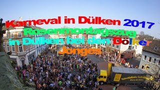 Karneval in Dülken 2017  Rosenmontagszug in Dülken 2017 [upl. by Rowley]