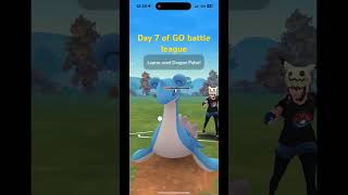 Day 7 of GO battle leaguepokemon gobattleleaguepvp [upl. by Anibas]