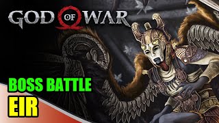 God of War 2018  KRATOS VS EIR [upl. by Peugia145]