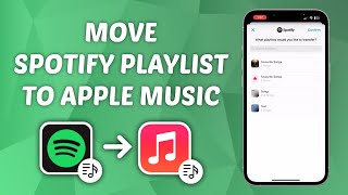 How to Move Spotify Playlist to Apple Music [upl. by Taylor]