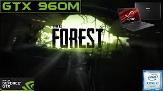 The Forest  Ultra Settings  Nvidia GTX 960M  Gameplay on Asus G551VW [upl. by Christy]