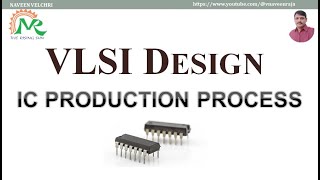 IC Production process  IC Fabrication process [upl. by Llekram737]