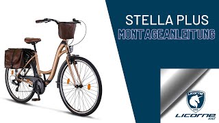 Licorne Bike Stella Plus Montageanleitung [upl. by Cass]