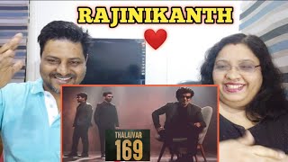 Thalaivar 169 Announcement Reaction  Superstar RAJINIKANTH  Nelson Anirudh  thalaivar169 teaser [upl. by Cynara630]