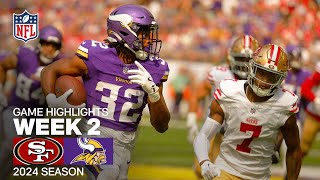 San Francisco 49ers vs Minnesota Vikings  2024 Week 2 Game Highlights [upl. by Barbara709]