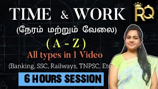 TIME amp WORK A to Z  ALL TYPES in 1 VideoBasics amp concept amp typesFor All competitive exams [upl. by Hedley]