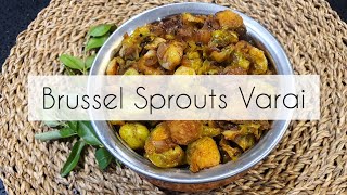 Brussel Sprouts Varai  Curried Brussel Sprouts  Vegan Recipe [upl. by Aneehta76]