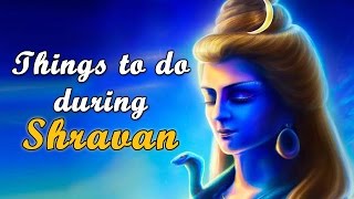 Shravan  Important Things To Be Done In This Holy Month [upl. by Ytirev]