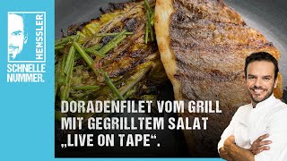 Schnelles Doradenfilet vom Grill mit gegrilltem Salat „Live on Tape“ Rezept von Steffen Henssler [upl. by Eiramassenav316]