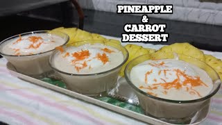 Carrot amp Pineapple dessert  dessert recipe Malayalam [upl. by Akiemaj]