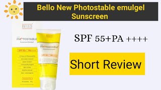 Bello New Photostable Emulgel Sunscreenshort Review 🔅SPF55🔅PA⭐⭐⭐⭐ Bellophotostablesunscreen [upl. by Anitsej]