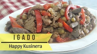 IGADO Ilocano Style Recipe  Authentic Igado Recipe [upl. by Nniuq]