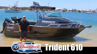 Boat Reviews on the Broadwater  Quintrex Trident 610 [upl. by Alet236]