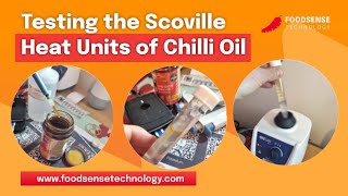 Testing the Scoville Heat Units SHU of a Chilli Oil [upl. by Massimiliano]