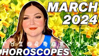 March 2024 Horoscopes  All 12 Signs [upl. by Cherye]