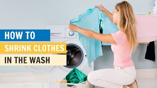 Shrinking Clothes in the Wash StepbyStep Guide to Safely Shrink Your Clothing  Laundry Tips [upl. by Kirtley]