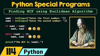 Python Special Programs  Finding HCF using Euclidean Algorithm [upl. by Tito]