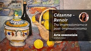 CezanneRenoir tra impressionismo e postimpressionismo La mostra di Palazzo Reale a Milano [upl. by Nwahsal99]