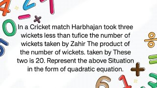 In a Cricket match Harbhajan took three wickets less than tufice the number of wickets taken by Zahi [upl. by Durkee850]