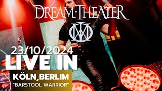 Dream Theater  Barstool Warrior  Live at Palladium Cologne Köln 10232024 [upl. by Gupta570]