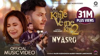 Kaile Vetne Khai 2 NYASRO  Almoda  Najir Husen  Shilpa Maskey  Bikash Lamichhane  Music Video [upl. by Grosvenor]