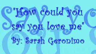 How could you say you love me with lyrics  Sarah Geronimo [upl. by Martina]