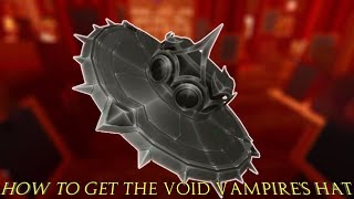 How to Get Void Vampires hat ROBLOX THE HAUNT 🎃 [upl. by Ardnaid94]