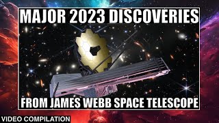 Biggest Discoveries From James Webb Space Telescope In 2023 [upl. by Suoiradal]