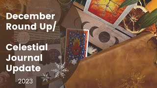 December Wrap Up  Celestial Journal Update [upl. by Madelene]