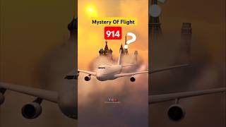 What Is Mystery Of Flight 914 sciencewonders shorts facts [upl. by Kcirdahc311]