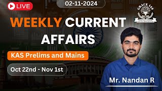 Weekly Currently Affairs  3  KAS Prelims and Mains  Nandan R [upl. by Waldman]