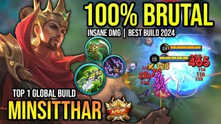 MINSITTHAR BEST BUILD 2024  BUILD TOP 1 GLOBAL MINSITTHAR GAMEPLAY  MOBILE LEGENDS✓ [upl. by Bj136]