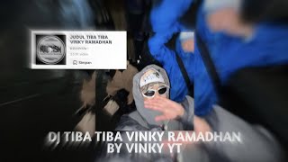 DJ TIBA TIBA VINKY RAMADHAN SPEED UP  REVERB 🎧 [upl. by Zeba]