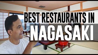 Best Restaurants and Places to Eat in Nagasaki Japan [upl. by Judah]