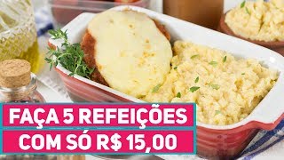 5 REFEIÇÕES por SÓ 15 REAIS Parmegiana de Carne Moída  Purê de Batata Doce Receitas de Minuto 409 [upl. by Ardnat]