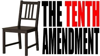 The Tenth Amendment Explained The Constitution for Dummies Series [upl. by Notrom]