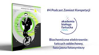 4 PZK  Biochemiczne elektrownie łańcuch oddechowy i faza jasna fotosyntezy [upl. by Enilreug]