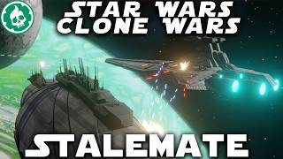 Why did the War Continue for so Long Clone Wars Stalemate [upl. by Tedra]