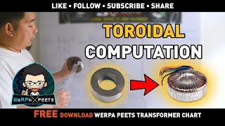 Toroidal Transformer Computation Tutorial [upl. by Moule]