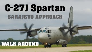 Alenia C27J Spartan  SARAJEVO APPROACH  WALK AROUND  SIAF 2022  4K [upl. by Berton]