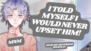 ASMR RP You Make Your Cute Shy Boyfriend Cry M4M BL CRYING APOLOGY WHOLESOME [upl. by Durst121]