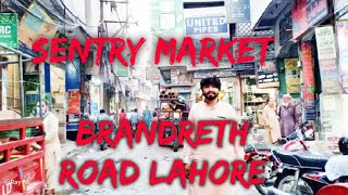 Sentry Market Brandreth Road Lahore with Umair Yasir Wattoo 87 VLOG 2020 [upl. by Eppillihp]